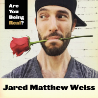 125 Jared Matthew Weiss – Being Real About The Way You Want To Touch  Be Touched