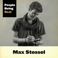 246 Max Stossel - Words That Move Us To Greater Authenticity, Influence,  Kindness
