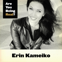 101 Erin Kameiko – Being Real About Your Why