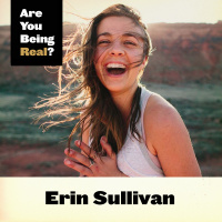 108 Erin Sullivan – Listening to what life is trying to tell you