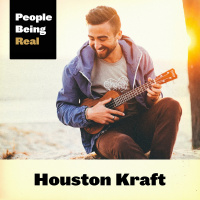 245 Houston Kraft - Live Freely, Be Kind,  Shake The Universe