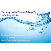 Replay: Straight Talk on Energy Healing  Intuition with Megan Potter