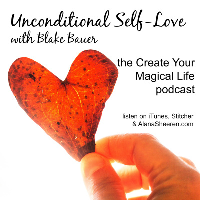 Create Your Magical Life Alana Sheeren