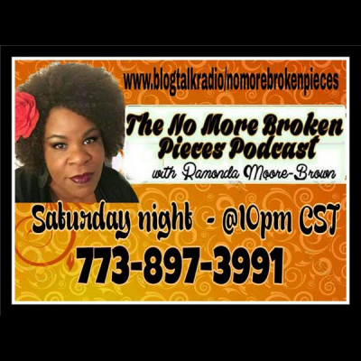 No More Broken Pieces Network With Ramonda Moore-brown