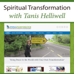 Spiritual Transformation With Tanis Helliwell