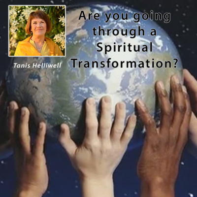 Spiritual Transformation With Tanis Helliwell