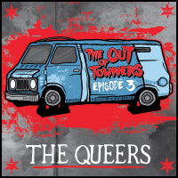 The-Out-Of-Towners Episode 3: The Queers (Portsmouth, New Hampshire)
