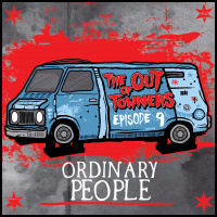 The-Out-Of-Towners Episode 9: Ordinary People (Springfield, MO)