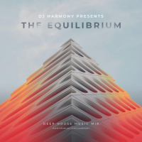 The Equilibrium - Mixed by DJ Harmony