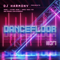 DJ Harmony - DANCEFLOOR - #037