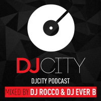 DJ Rocco  DJ Ever B – DJcity US Podcast vol.2