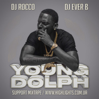 DJ Rocco  DJ Ever B - EMPIRE (ft. YOUNG DOLPH)