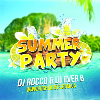 DJ Rocco  DJ Ever B - Summer Party