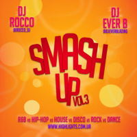 DJ Rocco  DJ Ever B - Smash-UP vol.3