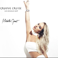 Michelle Grant : Groove Cruise . Los Angeles 2017