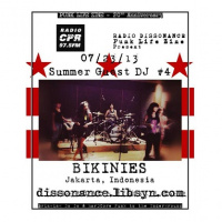 07.23.13 Guest DJs Bikinies (Jakarta, Indonesia) with Punk Life Zine