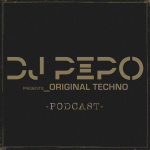 Dj Pepo Presents Original Techno