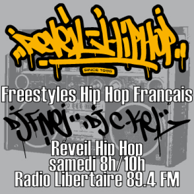 Reveil Hip Hop - Freestyles - Radio Libertaire 89.4fm