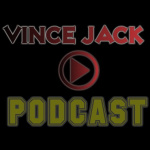 .:vince Jack Global Podcast:. (podcast) - Www.poderato.com/vince