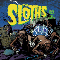 The Sloths - One Way Out