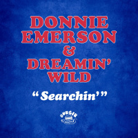 Donnie Emerson  Dreamin Wild - Searchin