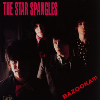 The Star Spangles - Which Of The Two Of Us Is Gonna Burn This House Down