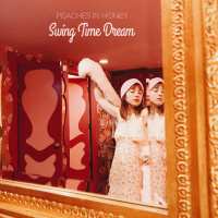 Peaches In Honey - Swing Time Dream