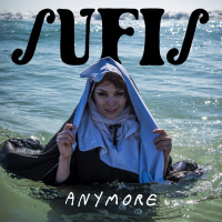 Sufis - Anymore
