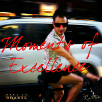 Ru-Mix: Moments of Excellence (Made in Brazil)
