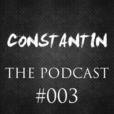 Constantin the Podcast