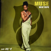 MUSE MIXTAPE by Dyani