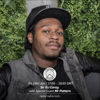 Mr Pattern  Sir Dj Corey - 19th January 2018