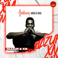 Haddaway - What Is Love (Glazur  XM Extended Remix)