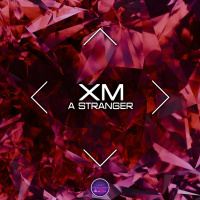 XM - A Stranger