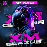 Pakito - Living on Video (Glazur  XM Remix)