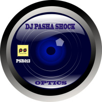 Dj Pasha Shock - Optics (Original Mix) full