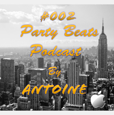 Party Beats Podcast By Antoine