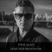 Dear Deer Radioshow - Steve Glass (19/05/18)