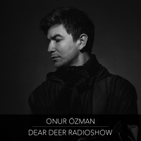 Dear Deer Radioshow - Onur Ozman (14/06/18)