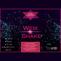Official Broadcast - Weik  Shake #006 (Happy New Year 2014)