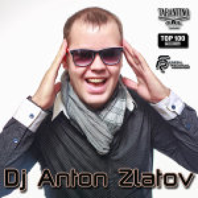 Dj Anton Zlatov