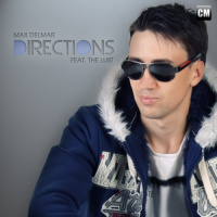 Max Delmar Feat. The Lust - Directions (Radio Edit)