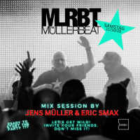 Lets Get Wild!!! (Müllerbeat Mix Session)