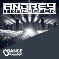 Andrey Trancefer - Dance Arena Episode 105 (February 2025) #105