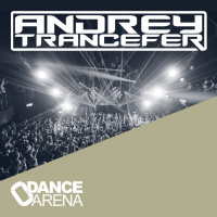 Andrey Trancefer - Dance Arena Episode 080 (January 2023) #80