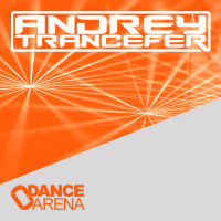 Andrey Trancefer - Dance Arena Episode 028 (September 2018) #28