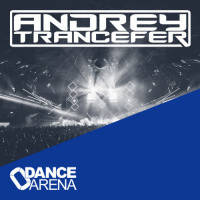 Andrey Trancefer - Dance Arena Episode 068 (January 2022) #68