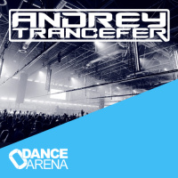 Andrey Trancefer - Dance Arena Episode 107 (April 2025) #107