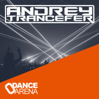 Andrey Trancefer - Dance Arena Episode 066 (November 2021) #66