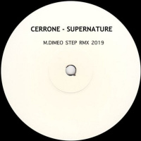 M.DiMeo - Supernature (Step Rmx 2019)